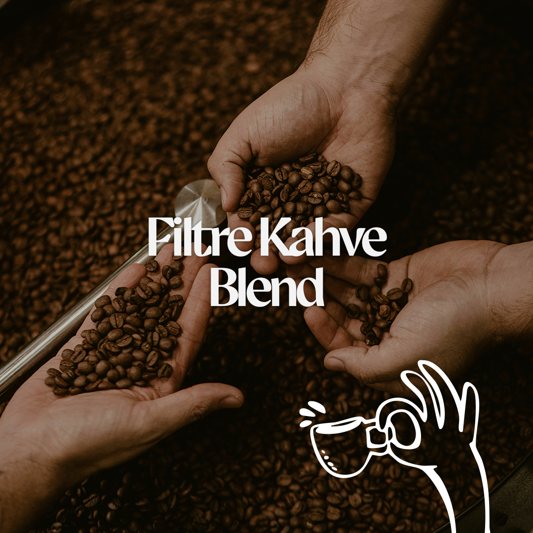 Filtre Kahve Blend