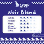 Noir Blend -  %100 Arabica Espresso Blend - 250Gr